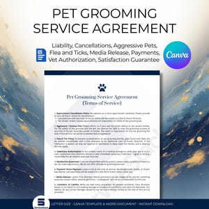 Può includere: Un modello di contratto di servizio di toelettatura per animali domestici con il titolo "Pet Grooming Service Agreement" e il logo Canva. Il documento tratta responsabilità, cancellazioni, animali aggressivi, pulci e zecche, rilascio dei media, pagamenti, autorizzazione veterinaria e garanzia di soddisfazione.