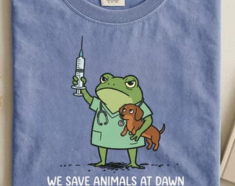 We Save Animals At Dawn Comfort Colors Tshirt, Veterinary Clinic Shirt, Funny Frog Vet Gift, Vet Tech Tee, Veterinarian Student Gifts