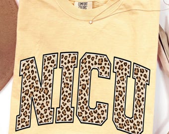 Comfort Colors® Leopard NICU Nurse Tshirt, Retro Neonatal Nurse Shirt, Neonatal ICU Healthcare Worker Gift RN, Baby Nurse Sweater Gifts