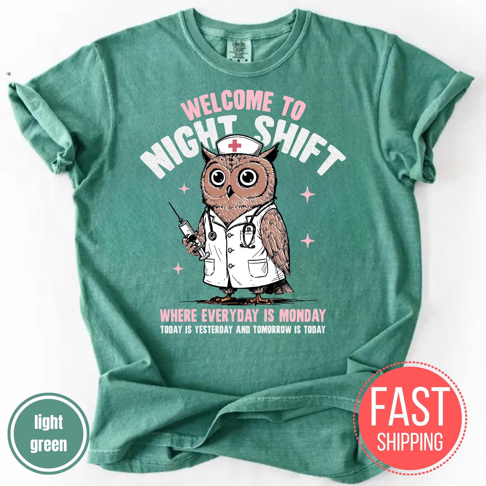Welcome to Night Shift Shirt, Funny Owl Graphic Nurse T-shirt, Where ...