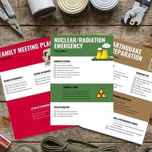 May include: Emergency preparedness checklists for family meetings, nuclear/radiation emergencies, and earthquake preparation. The checklists are printed on red, green, and brown paper. The image also includes canned goods and tools.
