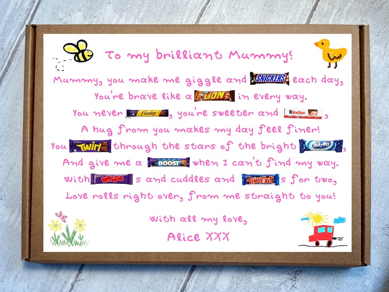 May include: A brown cardboard gift box featuring a white insert with a printed poem addressed to Mummy. The text incorporates various candy bar wrappers including Snickers, Lion, Flake, Kinder, Twirl, Milky Way, Boost, Wispa, and Time Out, with hand-drawn illustrations of a bee, duck, flowers, and a car.