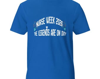 Nurse Week 2026 T-Shirt | RN Healthcare Humor Shirt