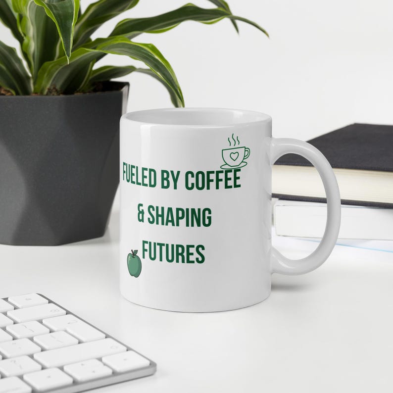Teacher Mug Funny Coffee Mug for Teachers | Fueled By Coffee and Shaping Futures | Teacher Gift | Teacher Appreciation | Best Teacher Mug