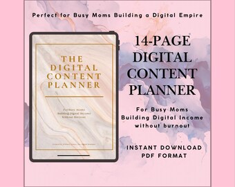 Digital Content Planner for Busy Moms