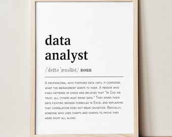 Data Analyst Definition Print | Funny Data Wall Art | Analytics Office Decor | Data Lover Gift | Printable Digital Download