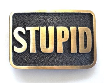 Vintage Stupid Solid Brass BTS Basic Tool Supply Belt Buckle