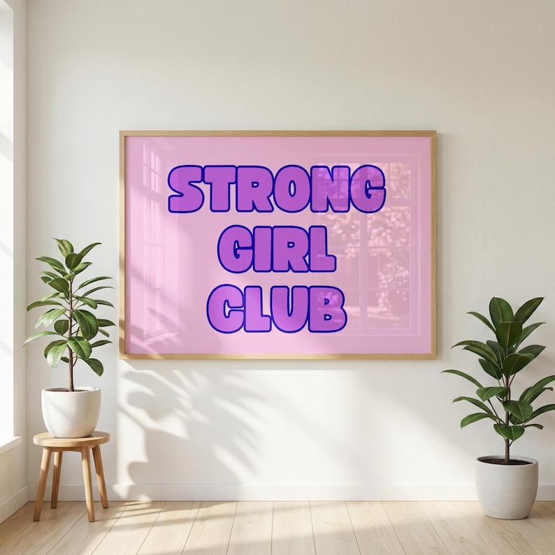 Two Option Guide Poster Strong Girl Club Poster | Positive Affirmation Print | Dopamine Decor ...