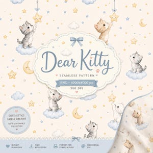 Pode incluir: Um design de padrão sem costura intitulado Dear Kitty com ilustrações em aquarela de gatinhos em nuvens, estrelas amarelas e luas crescentes em um fundo creme. O rótulo central inclui o texto Dear Kitty, PNG 4000x4000 px, 300 DPI.
