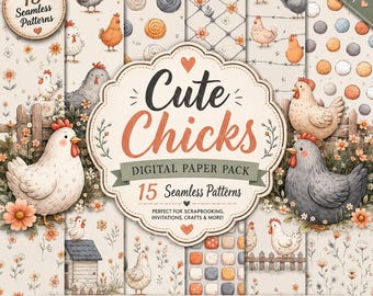 Cute Chicks Digital Paper Pack | Farmhouse Chicken Seamless Patterns | Country Farm Scrapbook Paper Bundle