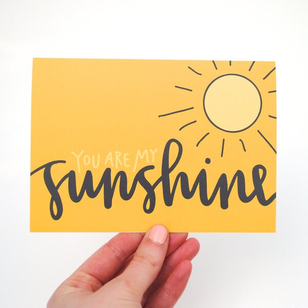 You Are My Sunshine . Summer Greeting Card with Handwritten Calligraphy . Sun Illustration . Mustard Yellow . Single