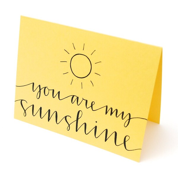 RESERVED You Are My Sunshine, Sweet Greeting Card, Handwritten Calligraphy, Sunny Yellow, Blank Inside, Single