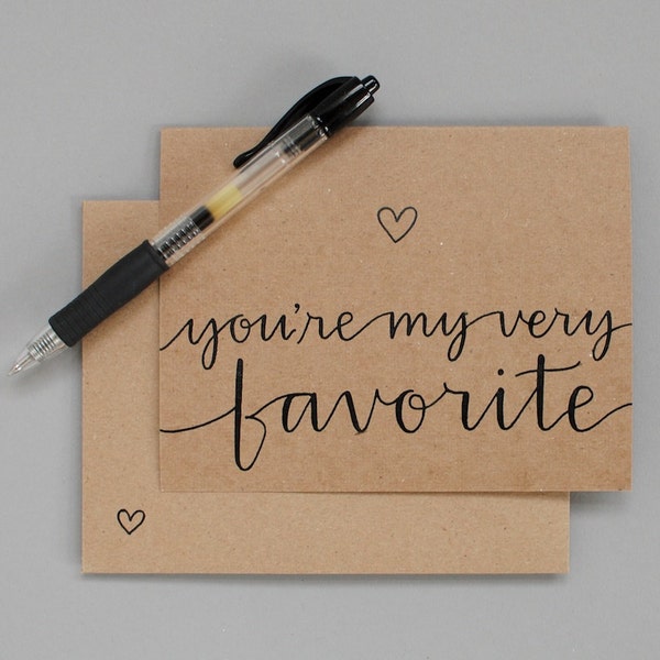 Greeting Card // You're My Very Favorite (Handwritten)