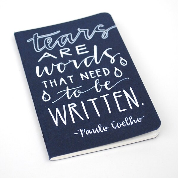 Pocket Moleskine, Hand-Lettered Modern Calligraphy, Small Writing Journal, White Ink on Navy, Tears Are Words that Need to be Written