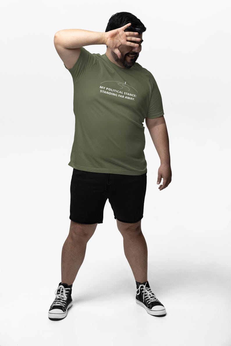 Camiseta con eslogan divertido apolítico / Mi postura política - Lejos de mí imagen 1