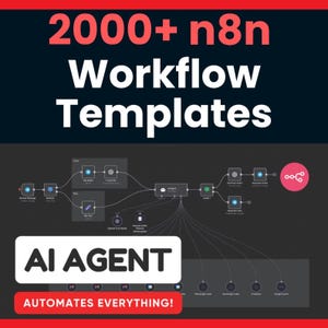Op de afbeelding: Donkere achtergrond met witte tekst met de tekst "2000+ n8n Workflow Templates". Hieronder een diagram van een workflow met de woorden "AI AGENT" in een witte doos. De rode banner onderaan zegt "AUTOMATES EVERYTHING!"