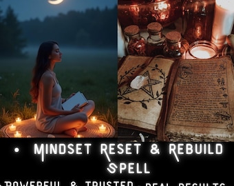 Mindset Reset and Rebuild Spell Powerful Mental Clarity Ritual Confidence Renewal Energy Alignment Motivation Boost Transformation