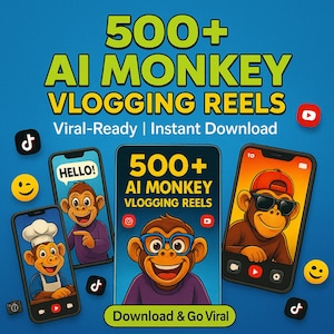 Puede incluir: Imagen promocional con fondo azul con el texto "500+ AI MONKEY VLOGGING REELS" en verde y amarillo. La imagen incluye ilustraciones de monos en teléfonos inteligentes, con el texto "Viral-Ready | Instant Download" y "Download & Go Viral".