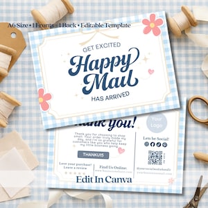 May include: A6 size, editable template card with a blue gingham pattern and the words "Happy Mail Has Arrived." The card includes text that says "Thank you!" and "Edit in Canva."
