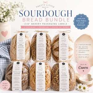 May include: Six loaves of sourdough bread in clear plastic packaging, each featuring a white rectangular label with the text Sourdough Bread Bundle, 2x8 Bakery Packaging Labels, Made with love, and various sourdough flavor names.