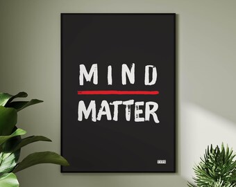 Inspiring art print | Mind over matter | Typographic gallery Wall