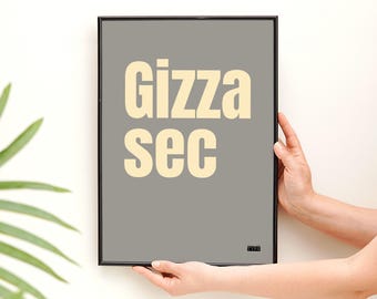 Cumbrian typographic art print - Gizza sec