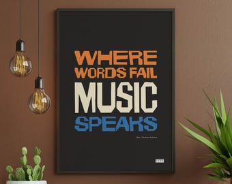Typographic wall art print | Where words fail, music speaks | Phrases and sayings