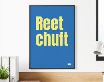 Reet Chuft - Cumbrian typographic art print