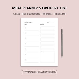 May include: A white meal planner and grocery list printable with the text "MEAL PLANNER & GROCERY LIST". The planner includes sections for meals, groceries, and notes. A gray pencil is on the right side. The text "2 VERSIONS | INSTANT DOWNLOAD" is at the bottom.
