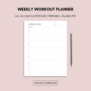 May include: A white weekly workout planner with the text "WEEKLY WORKOUT PLANNER" at the top. The planner includes sections for each day of the week and a space for notes. A pencil rests on the right side. The text "INSTANT DOWNLOAD" is at the bottom.