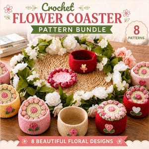 May include: A crochet flower coaster pattern bundle featuring 8 patterns and 8 beautiful floral designs. The image displays several round, crocheted baskets in red, pink, yellow, and cream, each containing a matching floral-themed coaster.