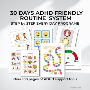 May include: A collection of printed educational materials for ADHD support. The image features various colorful pages with text and illustrations, including a 30-day focus adventure game, topic cards, and visual aids with emojis. The text reads "30 Days ADHD Friendly Routine System."