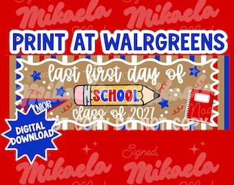 Last First Day of School Banner Canva Template |  2x6 Walgreens Print | Custom Back to School (Digital Download)