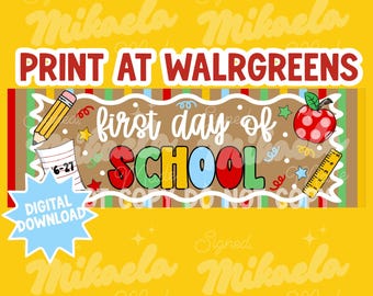 First Day of School Banner Canva Template |  2x6 Walgreens Print | Custom Back to School (Digital Download)