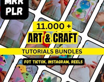 May include: A collection of smartphone screens showcasing art and craft tutorials. The image includes the text "11.000+ ART & CRAFT TUTORIALS BUNDLES" and "FOT TICTOK, INSTAGRAM, REELS". A black square with "MRR PLR" is in the upper left corner.