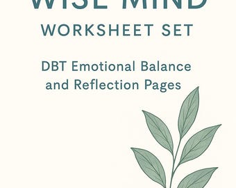 DBT Wise Mind Practice Worksheets