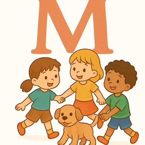 Può includere: Illustrazione di tre bambini di diverse etnie che si tengono per mano e camminano con un cagnolino marrone. Sopra di loro c'è una grande lettera arancione "M". I bambini indossano abiti colorati.