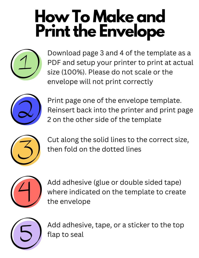 May include: A white graphic with instructions on how to make and print an envelope. The steps are numbered 1-5 and include downloading a PDF, printing, cutting, adding adhesive, and sealing.