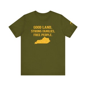Shirt Good Land Strong Families Free People Kentucky | Live gratis Kentucky Maize Gold Design afbeelding 12