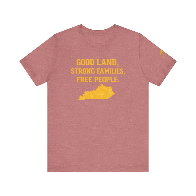 Shirt Good Land Strong Families Free People Kentucky | Live gratis Kentucky Maize Gold Design afbeelding 17