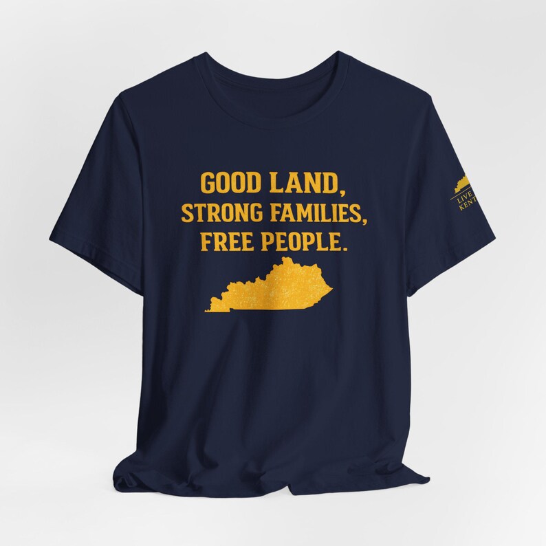 Shirt Good Land Strong Families Free People Kentucky | Live gratis Kentucky Maize Gold Design afbeelding 2