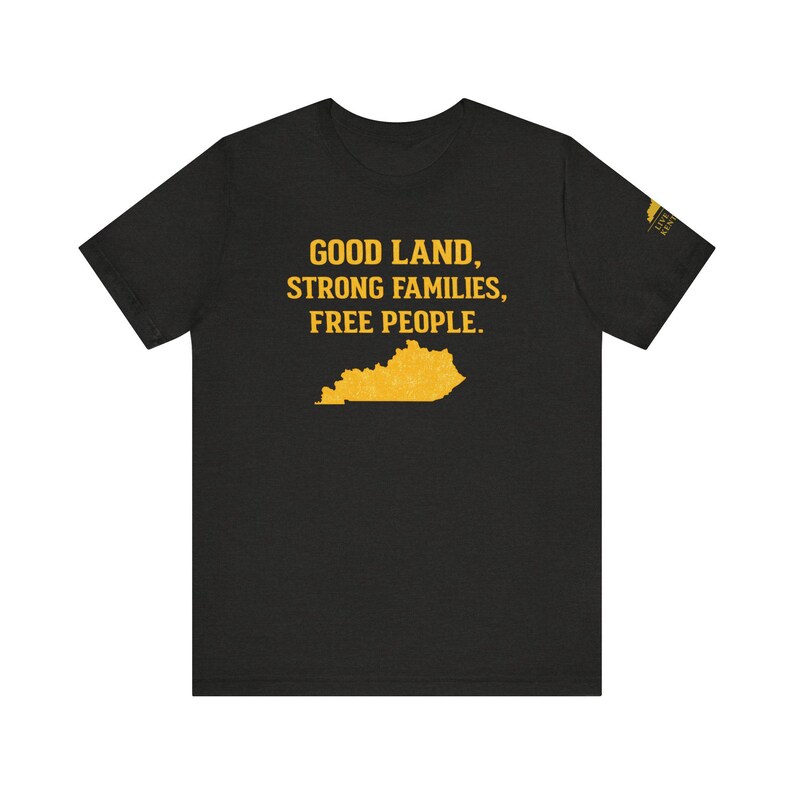 Shirt Good Land Strong Families Free People Kentucky | Live gratis Kentucky Maize Gold Design afbeelding 18