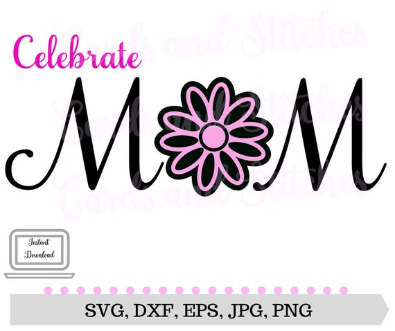 Download Items similar to Mom SVG - Mother's Day SVG - Digital Cut ...