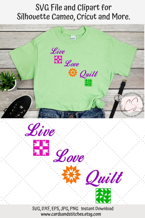 Download Quilt Svg Live Love Quilt Svg Quilting Svg Digital Etsy