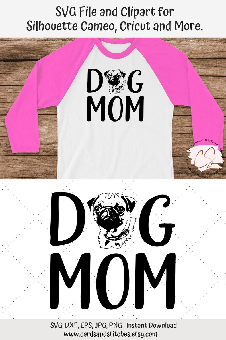 Download Pug Dog Mom SVG and Clipart Great for Silhouette Cameo | Etsy