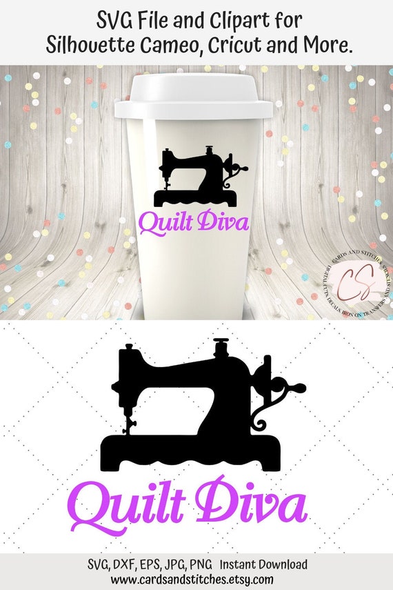 Download Quilt Diva Svg Quilting Svg Sewing Machine Svg Digital Etsy