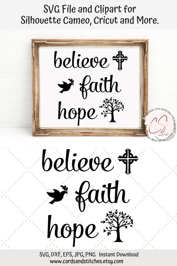 Download Faith SVG Hope SVG Believe SVG Religious Svg Digital | Etsy