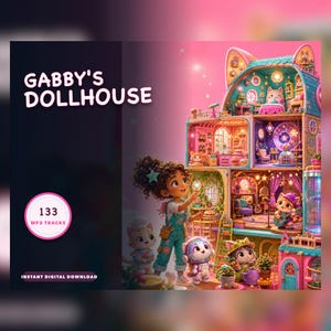 以下が含まれることがあります： GABBY'S DOLLHOUSEおよび133 MP3 TRACKSというテキストが記載されたデジタル画像。猫の形をした多層構造のドールハウス、様々な部屋、巻き毛のキャラクター、そしてカラフルで鮮やかな環境に配置された数体の小さな猫のフィギュアが描かれています。