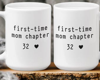 First Time Mom Gift, Custom Age New Mom Mug, Minimalist Mom Chapter Coffee Cup, Personalized First Mothers Day, Pregnancy Gift