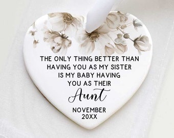 Pregnancy Announcement Aunt Keepsake Gift - Personalized Sister To New Auntie Gift - Ceramic Heart Ornament - Pregnancy Reveal Gift